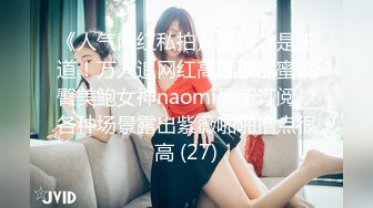 ✿超强偷情乱伦✿勾引房东18岁女儿高三学生，趁睡着好好玩弄，附聊天记录生活照，4个月内容8文件整理好