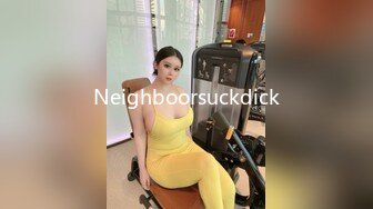 Neighboorsuckdick