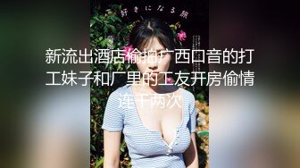 酒店偷拍 颜值不错的帅哥美女大学生情侣开房靓妹被大粗屌连续干了两炮