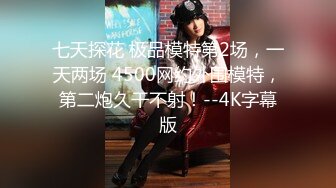 【新速片遞】&nbsp;&nbsp;【韩国探花】之小胖历险记第23弹 这次约了纹身美少女，胖子对她很有感觉，直接干了两炮！[3.49G/MP4/01:44:14]