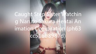 Caught Step Sister Watching Naruto Sakura Hentai Animation Compilation (ph63cc516b8987d)