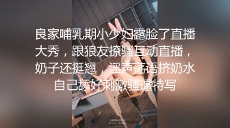 【国产精品系列】无毛嫩穴不停抽插~特写输出~